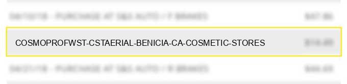 cosmoprof/wst cst/aerial# benicia ca cosmetic stores