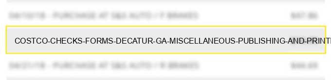 costco checks & forms decatur ga miscellaneous publishing and printing services