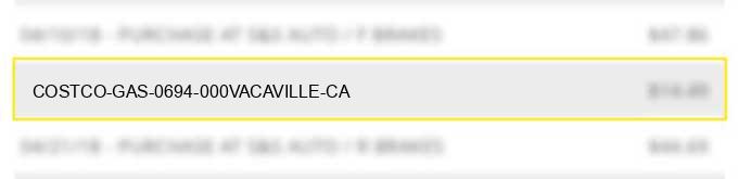 costco gas #0694 000vacaville ca