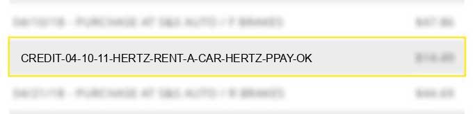 credit 04 10 11 hertz rent a car hertz ppay ok