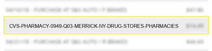 cvs pharmacy #0949 q03 merrick ny drug stores pharmacies