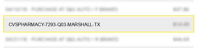 cvspharmacy #7293 q03 marshall tx