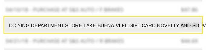 dc ying department store lake buena vi fl gift card novelty and souvenir shops
