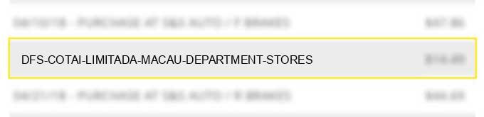 dfs cotai limitada macau department stores