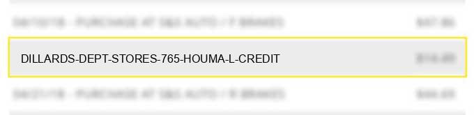 dillards dept stores 765 houma l credit