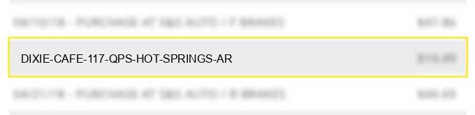 dixie cafe 117 qps hot springs ar