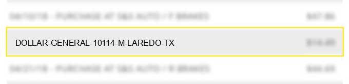 dollar-general 10114 m laredo tx