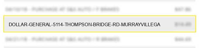 dollar general 5114 thompson bridge rd murrayville,ga