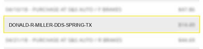 donald r miller dds spring tx