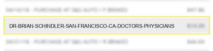 dr brian schindler san francisco ca doctors physicians