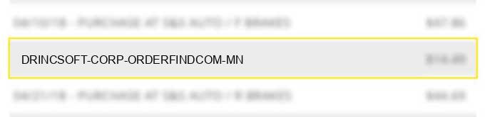 dri*ncsoft corp. orderfind.com mn