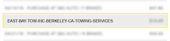 east bay tow inc. berkeley ca towing services