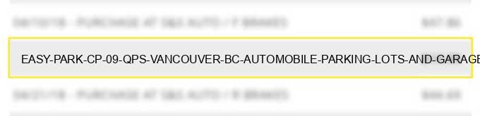 easy park cp 09 qps vancouver bc - automobile parking lots and garages