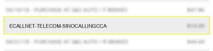 ecallnet telecom sinocalling.cca