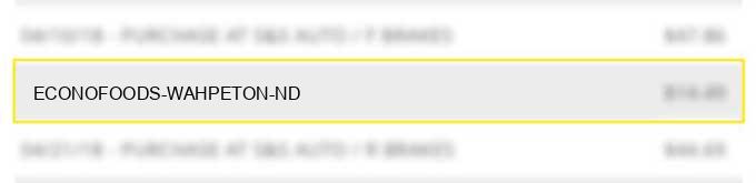 econofoods wahpeton nd