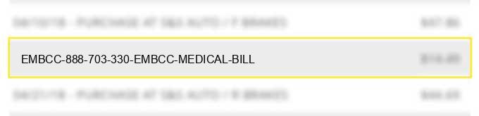 embcc 888 703 330 embcc medical bill