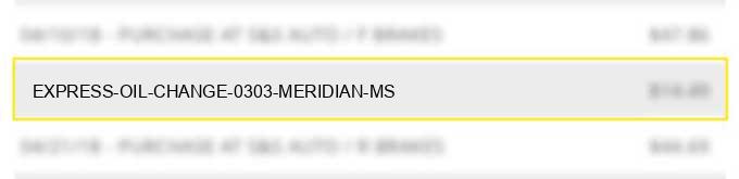 express oil change 0303 meridian ms