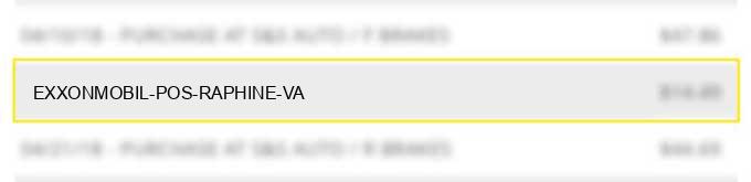 exxonmobil pos raphine va