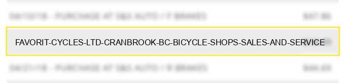 favorit cycles ltd. cranbrook bc - bicycle shops-sales and service