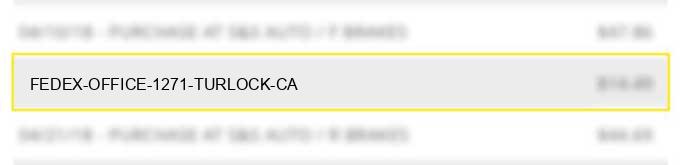 fedex office #1271 turlock ca