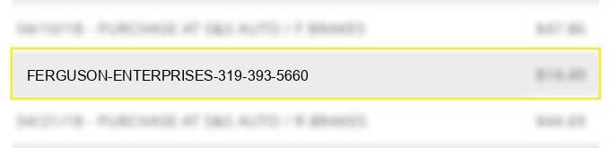 ferguson enterprises # 319-393-5660