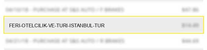 feri otelcilik ve turi istanbul tur