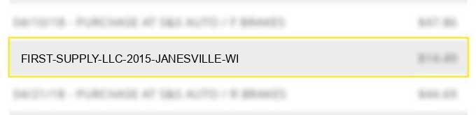 first supply llc #2015 janesville wi