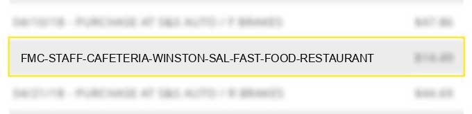 fmc staff cafeteria winston sal fast food restaurant