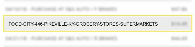 food city #446 pikeville ky grocery stores supermarkets