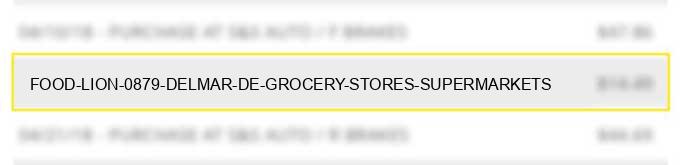 food lion #0879 delmar de grocery stores supermarkets