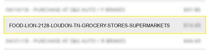 food lion #2128 loudon tn grocery stores, supermarkets