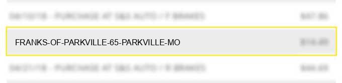 franks of parkville 65 parkville mo