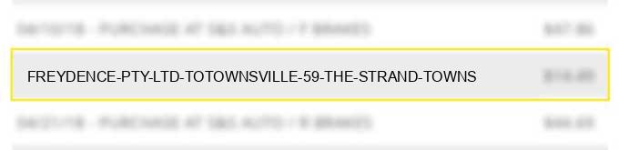 freydence pty ltd totownsville 59 the strand towns