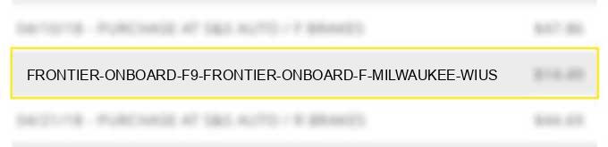 frontier-onboard-f9-frontier-onboard-f-milwaukee-wius
