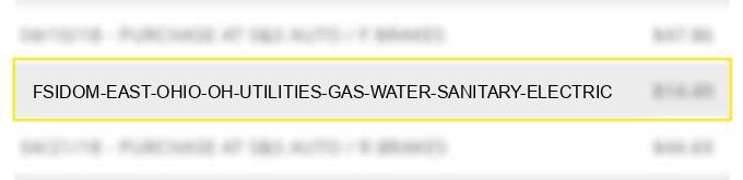 fsi*dom east ohio oh utilities gas water sanitary electric