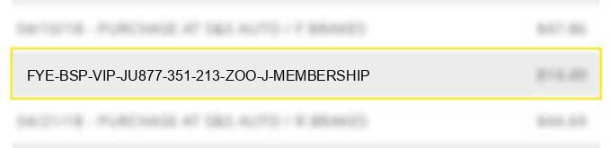 fye bsp vip ju877 351 213 zoo j membership