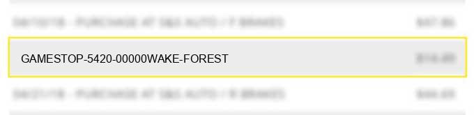 gamestop #5420 00000wake forest