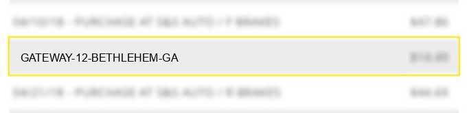 gateway 12 bethlehem ga