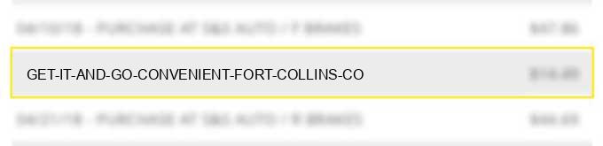 get it and go convenient fort collins co