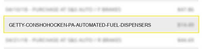 getty conshohocken pa automated fuel dispensers