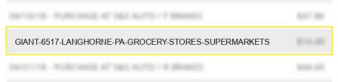 giant 6517 langhorne pa grocery stores, supermarkets