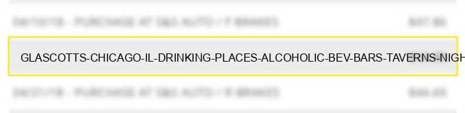 glascotts chicago il drinking places (alcoholic bev.) bars taverns nightclubs