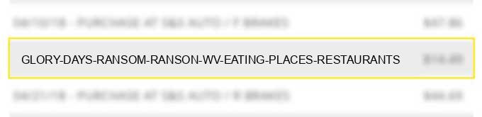 glory days ransom ranson wv eating places restaurants