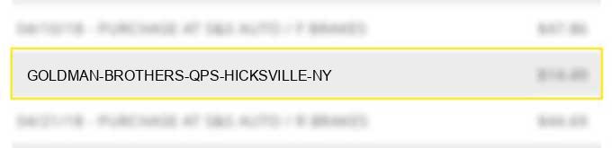 goldman brothers qps hicksville ny