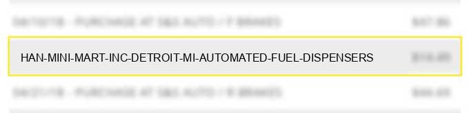 han mini mart inc detroit mi automated fuel dispensers