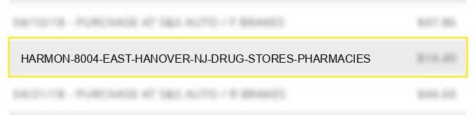 harmon #8004 east hanover nj drug stores pharmacies