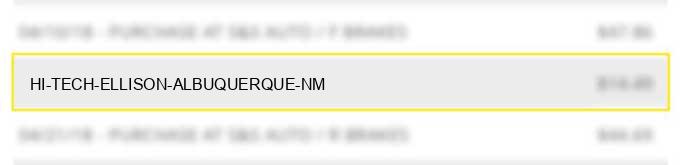 hi tech ellison albuquerque nm