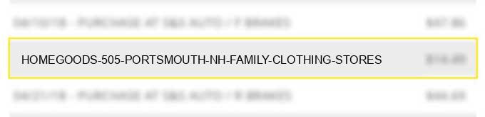 homegoods #505 portsmouth nh family clothing stores