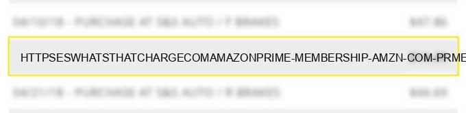 https://es.whatsthatcharge.com/amazonprime-membership-amzn-com-prme-nv