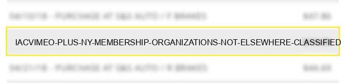 iac*vimeo plus ny membership organizations not elsewhere classified